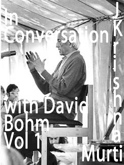 Title details for David Bohm, Part 1 by J. Krishnamurti - Wait list